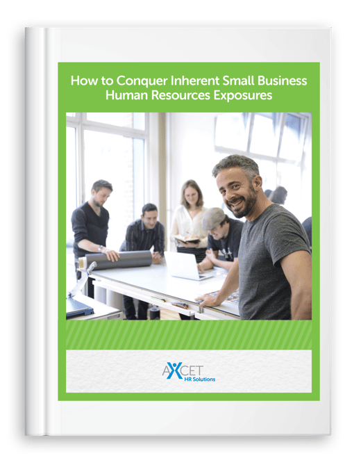 How to Conquer Inherent Small Business HR Exposures